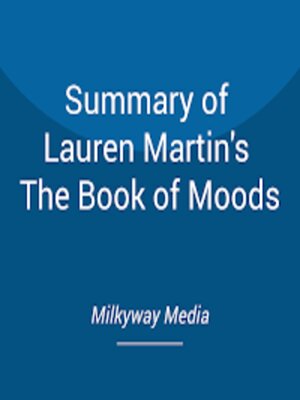 cover image of Summary of Lauren Martin's the Book of Moods